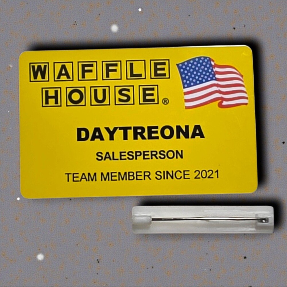 Waffle House Name Tag DAYTREONA Team Member Since 2021 Badge Pin Salesperson